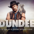 Dundee: The Son of a Legend Returns Home gets a Super Bowl Commercial that explains everything