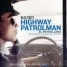 Alex Cox’s Highway Patrolman has had a 4K restoration