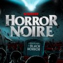 Horror Noire – Watch the trailer for new Horror documentary