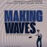 Midge Costin talks Making Waves: The Art of Cinematic Sound