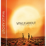 Watch the new trailer for Nicolas Roeg’s Walkabout from Second Sight’s Limited Edition Blu-ray box set