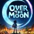 Glen Keane’s Netflix Original animated film Over The Moon starring Sandra Oh gets a trailer