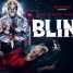 Blind – A blind woman is terrorised by a masked stranger in the trailer for new horror