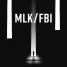 MLK/FBI – Watch the trailer for the Dr. Martin Luther King Jr. documentary
