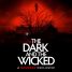 The Dark and The Wicked – Watch the trailer for the new horror heading to Shudder