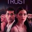 Who can you Trust in the trailer for new thriller?