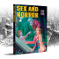 Book Review: Sex and Horror Volume Four – “an embarrassment of saucy, gory riches”