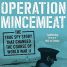 Colin Firth and Kelly Macdonald star in John Madden’s Operation Mincemeat