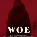 Woe – Watch the trailer for a new indie supernatural horror