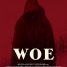 Woe – Watch the trailer for a new indie supernatural horror
