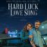 Hard Luck Love Song – The new crime thriller starring Michael Dorman and Sophia Bush gets a trailer