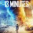 13 Minutes – Thora Birch, Amy Smart and Anne Heche star in the trailer for the new tornado disaster movie