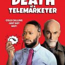 Watch Lamorne Morris and Jackie Earle Haley in the Death of a Telemarketer trailer