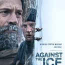 Nikolaj Coster-Waldau’s Against The Ice will be with us this week