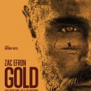 Zac Efron must survive in the new Gold trailer