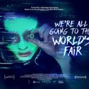 Things get weird in the new trailer for We’re All Going To The World’s Fair