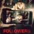 Followers – The supernatural social media satire feature film gets a UK release date