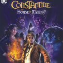Constantine – The House of Mystery is heading our way