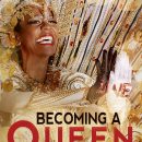 Becoming A Queen – Watch the trailer for the new documentary