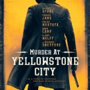 Murder at Yellowstone City gets a trailer