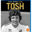 Tosh – Watch the trailer for the new football documentary