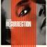 Resurrection gets a new trailer
