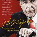 Hallelujah: Leonard Cohen, A Journey, A Song Trailer – Watch the new trailer