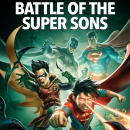Batman and Superman: Battle of the Super Sons will be with us next month