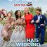 Watch Allison Janney, Kristen Bell, Cynthia Addai-Robinson, Ben Platt and more in the trailer for The People We Hate At The Wedding
