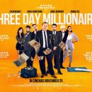 Three Day Millionaire – Watch the trailer for the new heist comedy movie