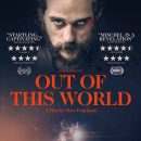 Out Of This World – Watch the trailer for the new French Serial Killer Thriller