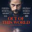 Out Of This World – Watch the trailer for the new French Serial Killer Thriller