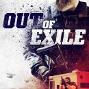 Out of Exile – Watch the trailer for the new action thriller