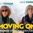 Jane Fonda and Lily Tomlin are Moving On in the trailer for the new dark comedy