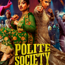 Polite Society – Watch Ritu Arya and Priya Kansara in the trailer for the new action-comedy