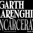 Garth Marenghi announces a new book tour for Incarcerat