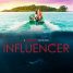 Influencer – Watch the trailer for the new thriller hitting Shudder