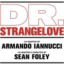 The Stage Production of Stanley Kubrick’s Dr. Strangelove to open in the West End
