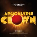 Apocalypse Clown – Watch the trailer for the End-of-the-world clown comedy