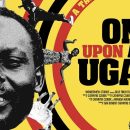 Review: Once Upon a Time in Uganda – “The delight and dedication are obvious and contagious”