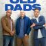 Bill Burr’s Old Dads gets a trailer