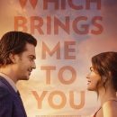 Which Brings Me To You – Watch Lucy Hale and Nat Wolff in the trailer for the new romantic comedy