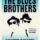 The Blues Brothers: An Epic Friendship, the Rise of Improv, and the Making of an American Film Classic is heading our way
