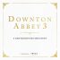 Downton Abbey 3 is heading our way