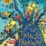 Nicola Coughlan, Nonso Anozie, Jessica Gunning, Mark Heap, Michael Palin and more join The Magic Faraway Tree