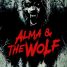 Alma & The Wolf – Watch the trailer for the new horror movie starring Ethan Embry