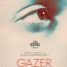 Gazer – Watch the latest trailer for the new indie thriller