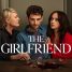 The Girlfriend – Watch Robin Wright and Olivia Cooke in the trailer for the new drama series
