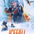 Ice Fall – Watch Joel Kinnaman, Danny Huston and Graham Greene in the trailer for the new thriller