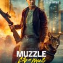 Muzzle: City of Wolves – Aaron Eckhart returns as Jake Rosser in the trailer for the sequel
